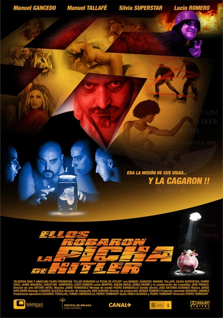 Постер Они украли член Гитлера 2006