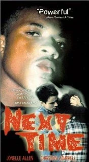 Постер Next Time 1998