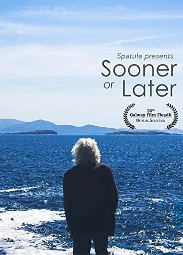 Постер Sooner or Later 2018
