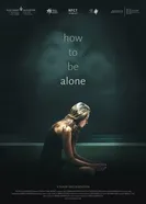 How to be Alone постер