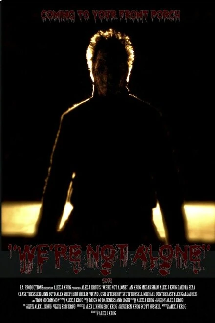 Постер We're Not Alone