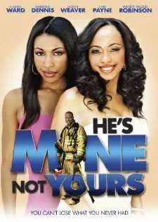 Постер He's Mine Not Yours