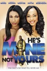 He's Mine Not Yours постер