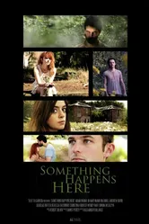 Something Happens Here постер