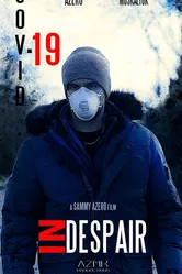 COVID-19 in Despair постер