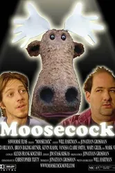 Moosecock постер