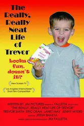 The Really, Really Neat Life of Trevor постер