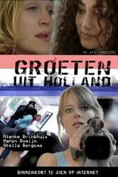 Приветствие из Голландии 2006 постер
