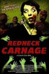 Redneck Carnage постер