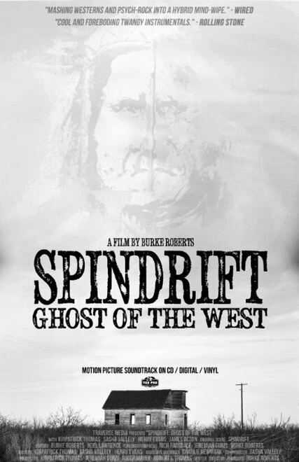 Постер Spindrift: Ghost of the West