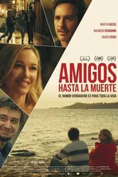 Amigos hasta la muerte постер