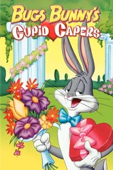 Bugs Bunny's Cupid Capers постер