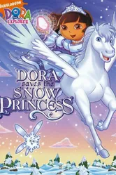 Dora Saves the Snow Princess постер