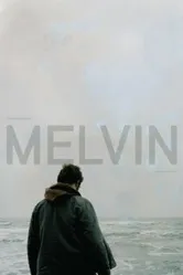 Мелвин 2011 постер