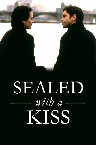 Постер Sealed with a Kiss 1999
