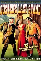 Custer's Last Stand 1936 постер