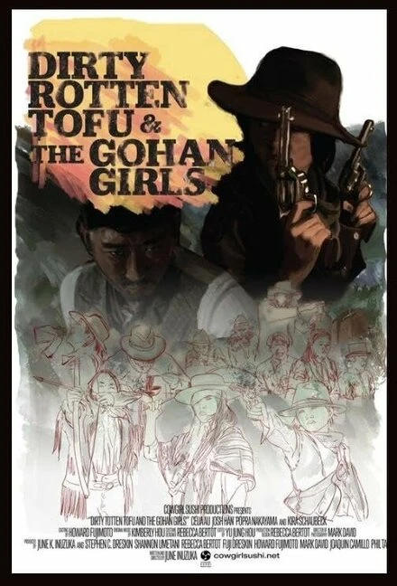 Постер Dirty Rotten Tofu and the Gohan Girls