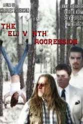 The Eleventh Aggression постер