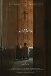 My Mother 2019 постер