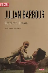 Julian Barbour: Bottom's Dream постер
