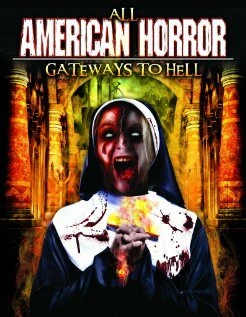 Постер All American Horror: Gateways to Hell
