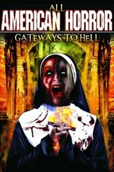 All American Horror: Gateways to Hell постер