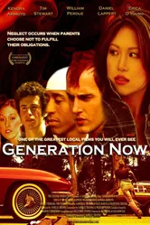 Generation Now постер