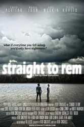 Straight to Rem постер