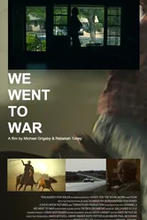 We Went to War постер
