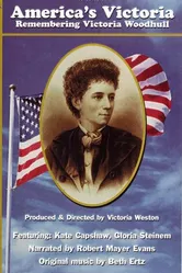 America's Victoria: Remembering Victoria Woodhull постер