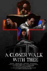 A Closer Walk with Thee постер