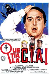 ¡Qué tía la C.I.A.! постер