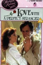 Love with a Perfect Stranger постер