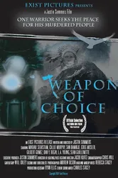 Weapon of Choice 2007 постер
