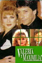 Валерия и Максимилиано 1991 постер