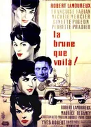 А вот и брюнетка 1960 постер
