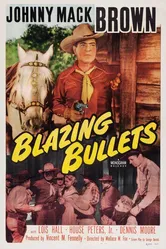 Blazing Bullets постер