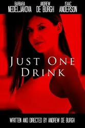 Just One Drink постер