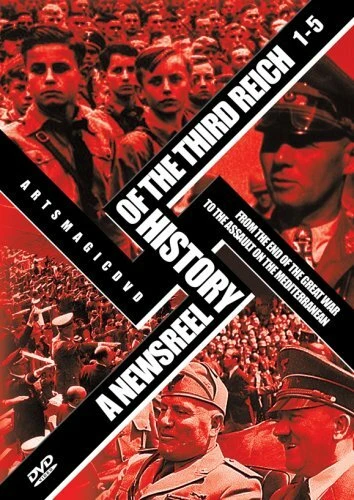 Постер История Третьего Рейха в кинохронике 1993