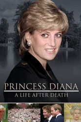Princess Diana: A Life After Death постер