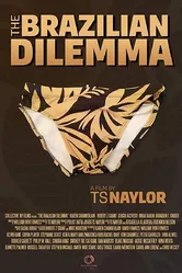 The Brazilian Dilemma постер