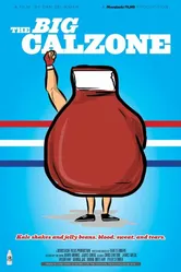 The Big Calzone постер