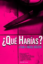 ¿Qué Harías? постер