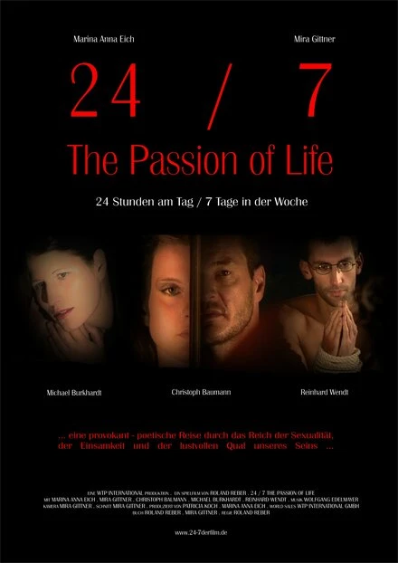 Постер 24/7: Страсть жизни 2005