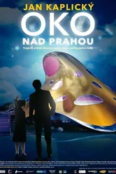 Глаз над Прагой 2010 постер