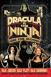 Dracula vs the Ninja on the Moon постер