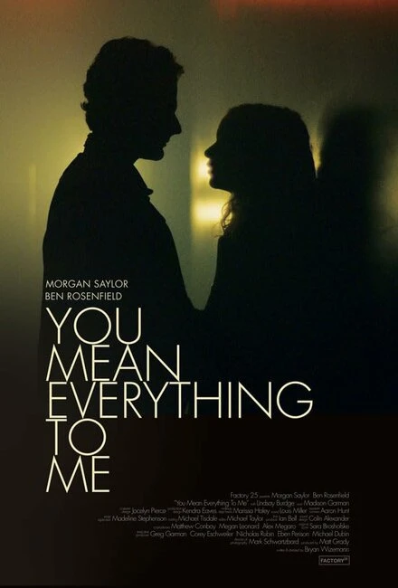 Постер You Mean Everything to Me