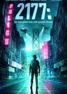 2177: Любовь, хакеры и преступления в Сан-Франциско 2019 постер