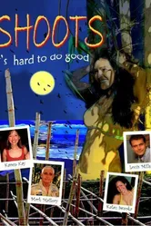 Shoots постер