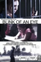 Blink of an Eye 2009 постер